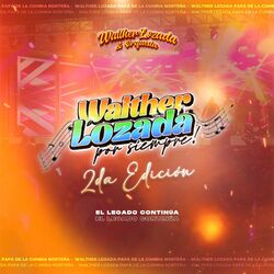 Cover of Walther Lozada por Siempre 2Da Edición