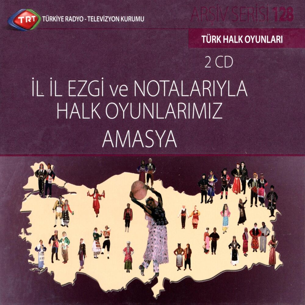 Picture of İl İl Ezgi ve Notalarıyla Halk Oyunlarımız – Amasya
