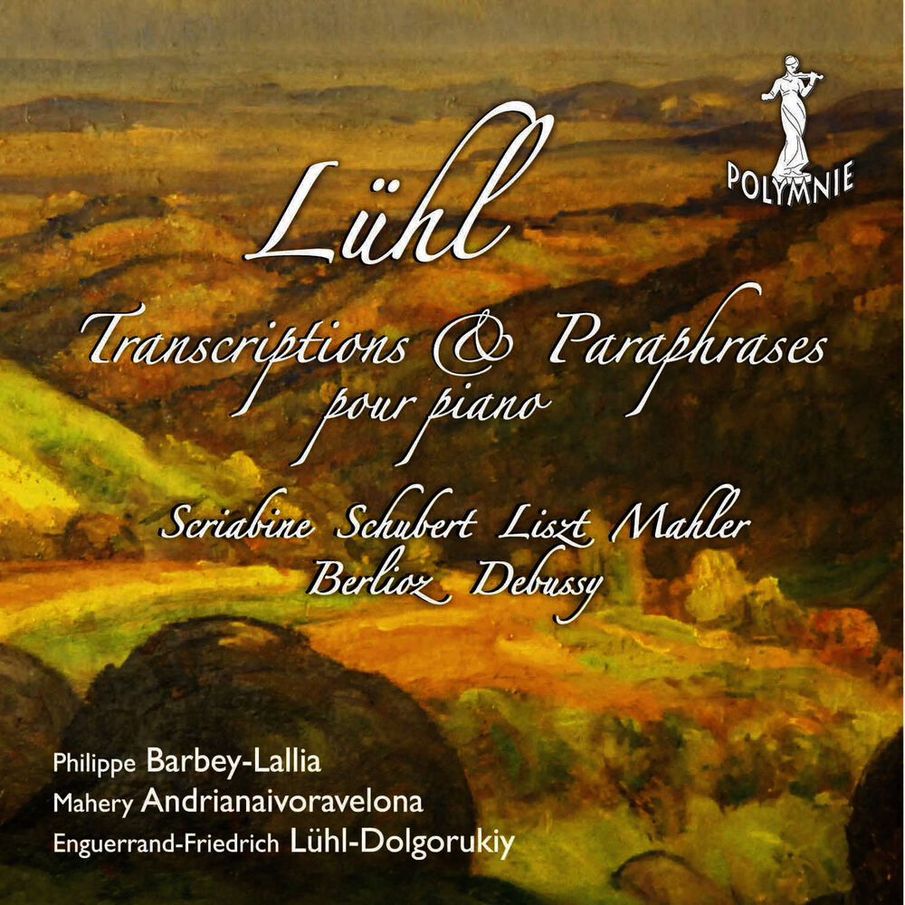 Picture of E-F. Lühl-Dolgorukiy: Transcriptions & Paraphrases pour piano