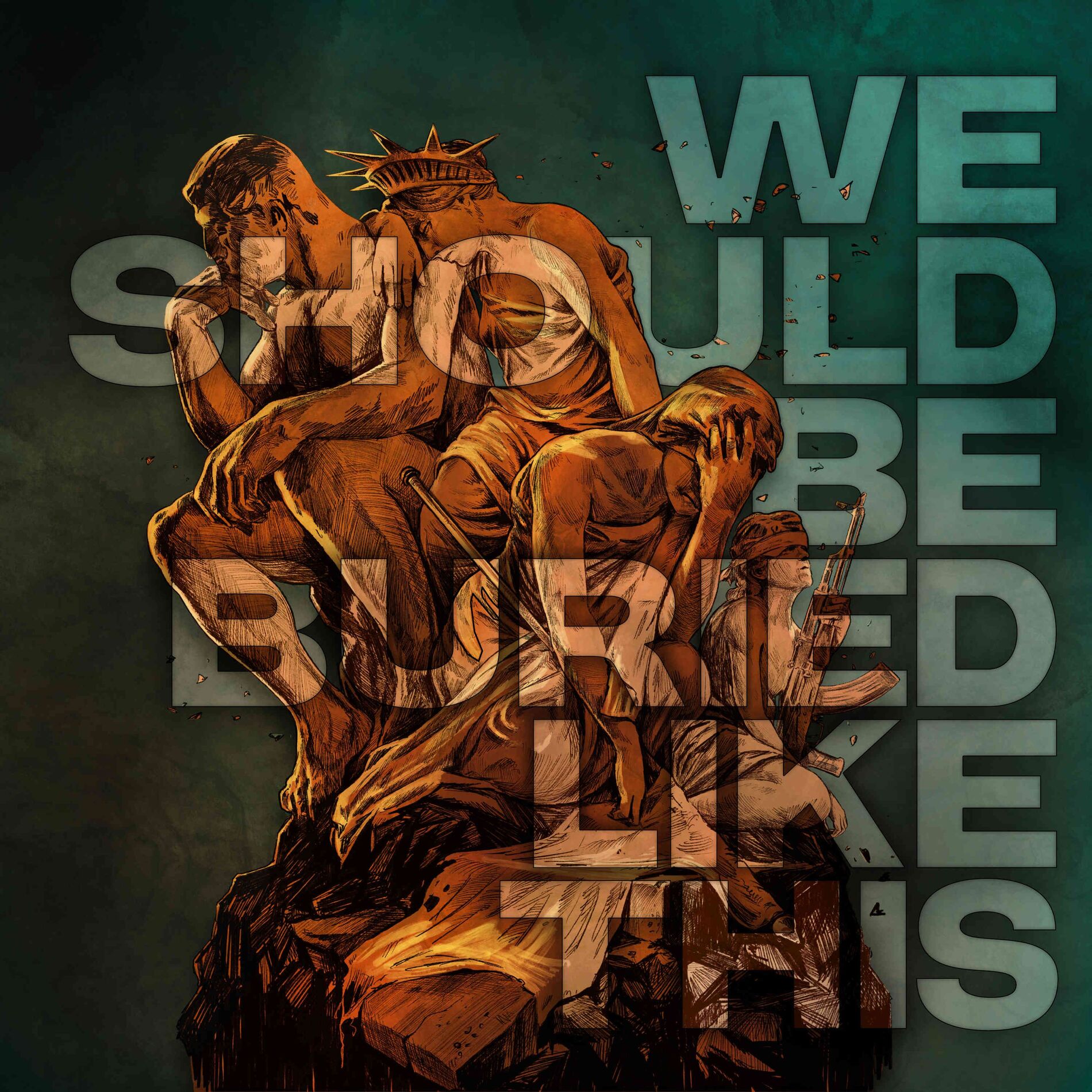 Album cover of We Should Be Buried Like this