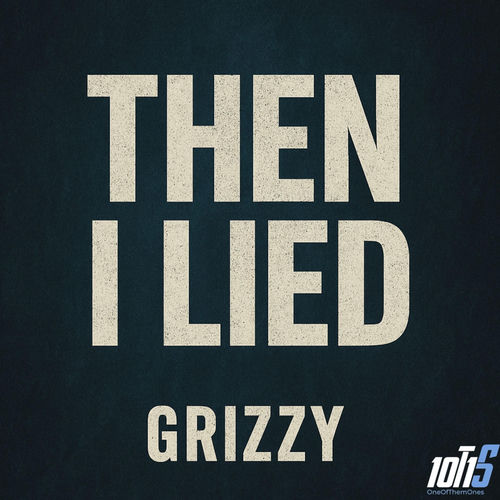 Then I Lied