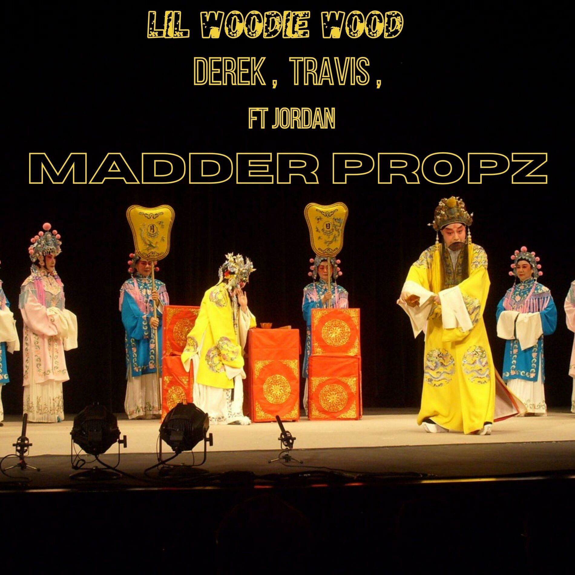 Album cover of Madder Props (feat. Travis, Derek & Jordan)