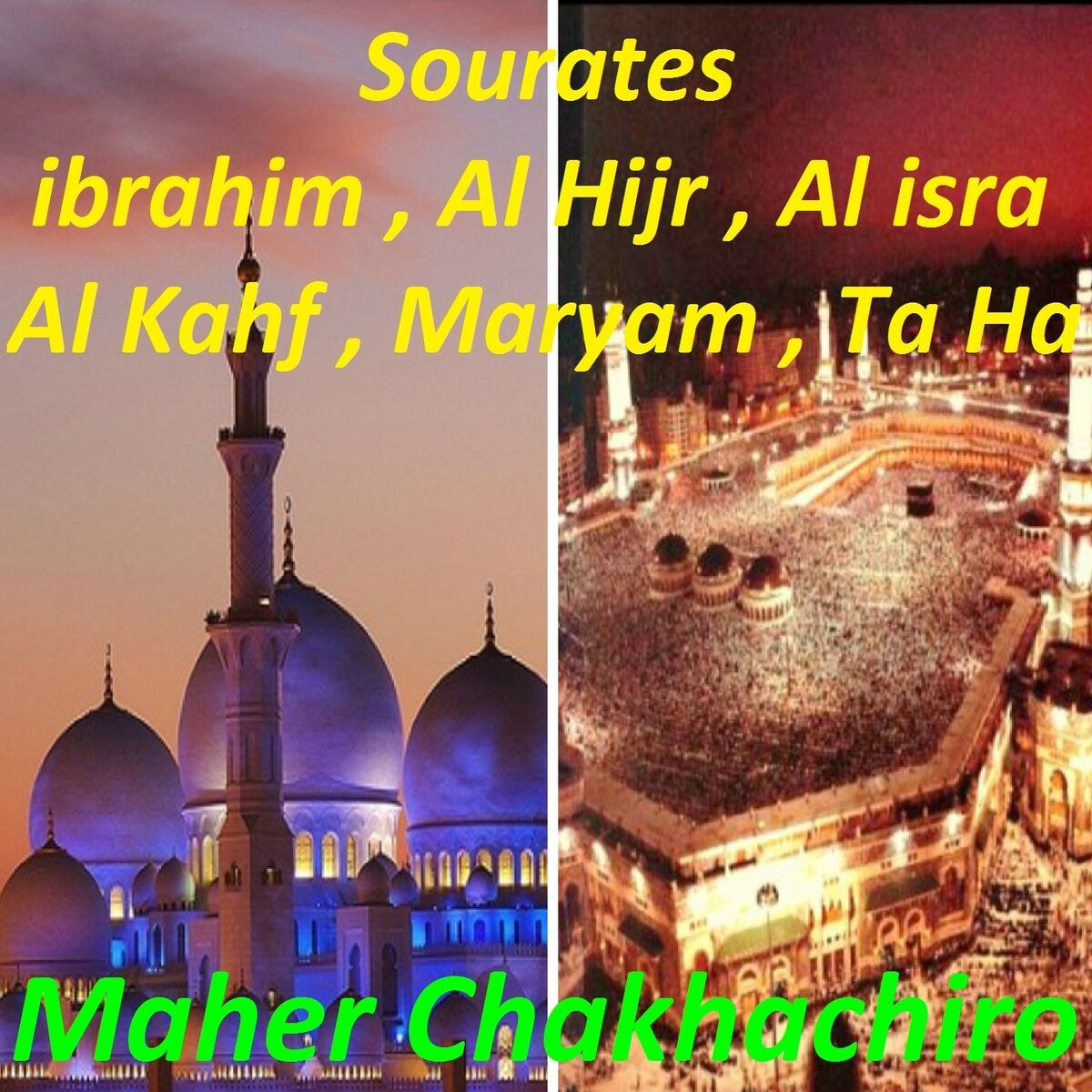 Album cover of Sourates Ibrahim, Al Hijr, Al Isra, Al Kahf, Maryam, Ta Ha (Quran)