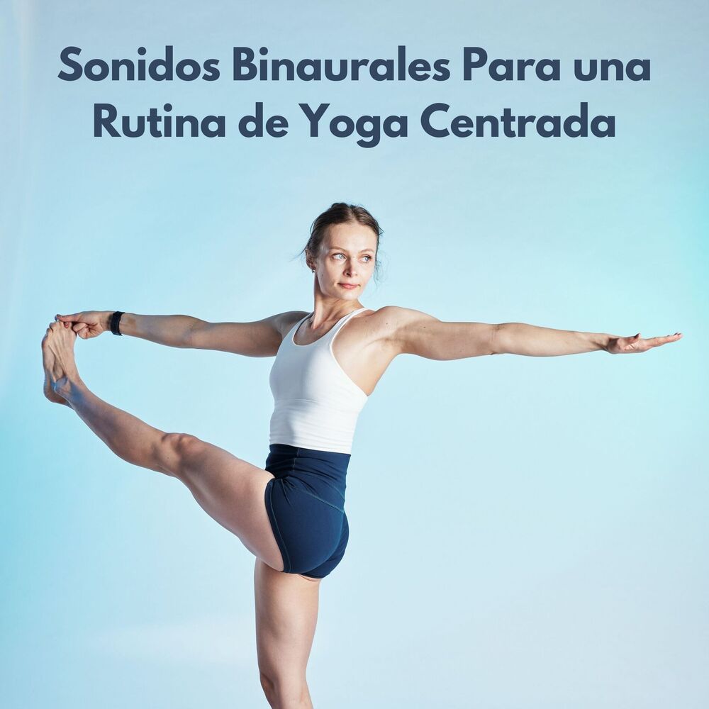 Picture of Sonidos Binaurales Para Una Rutina De Yoga Centrada
