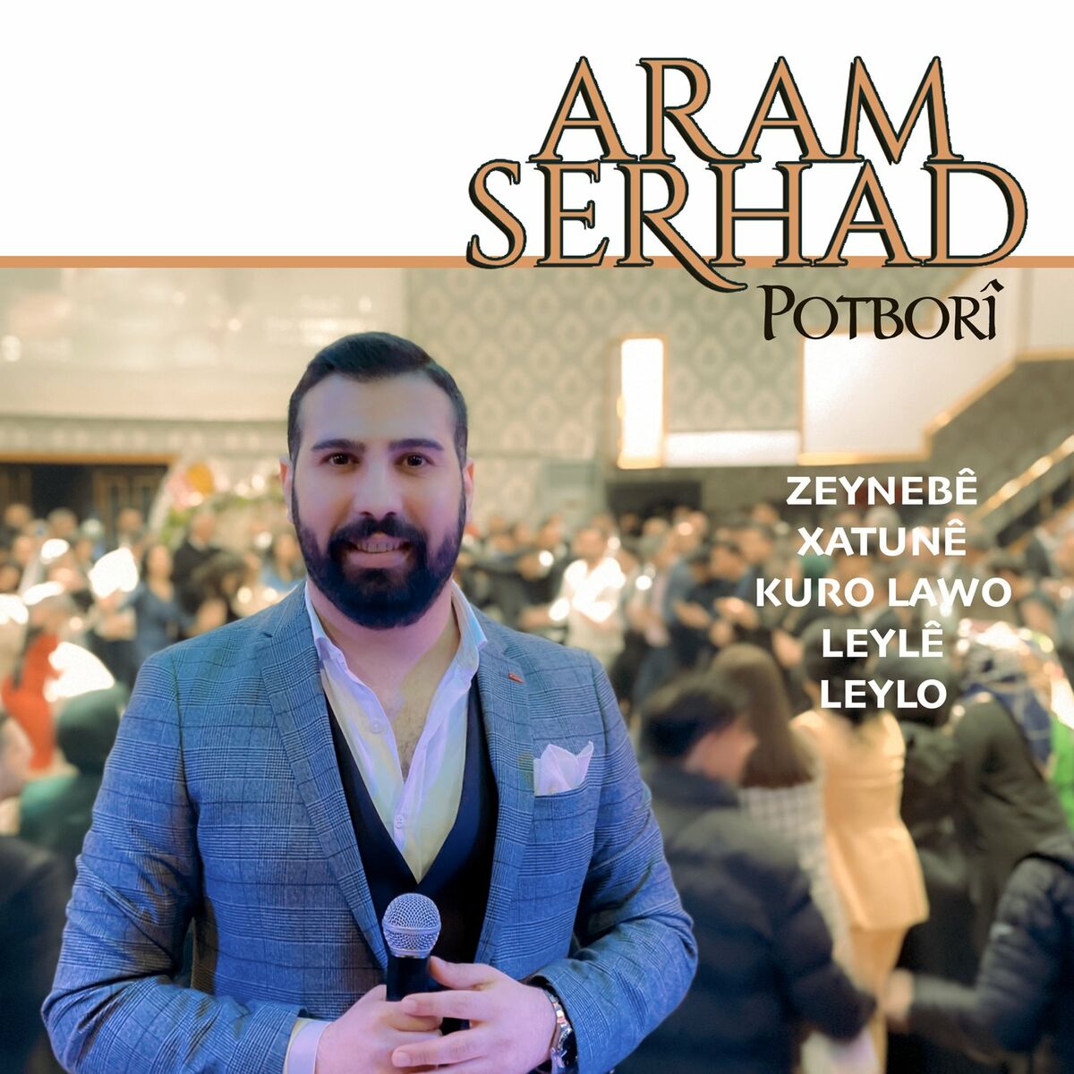 Album cover of Potporî: Zeynebê / Xatunê / Kuro Lawo / Leylê / Leylo