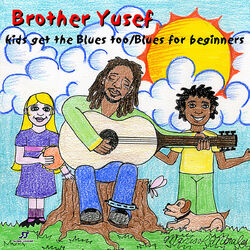 Cover of Kids Get the Blues Too/Blues for Beginners