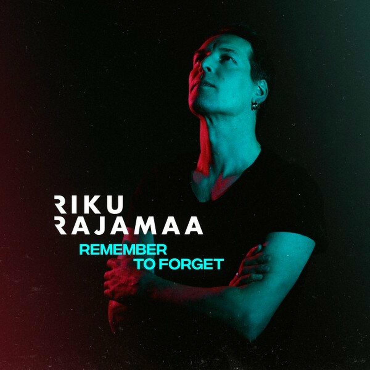 Album cover of Remember to Forget