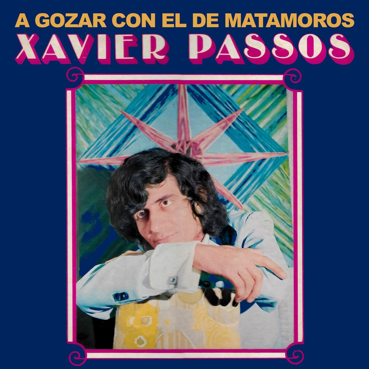 Album cover of A Gozar Con El De Matamoros