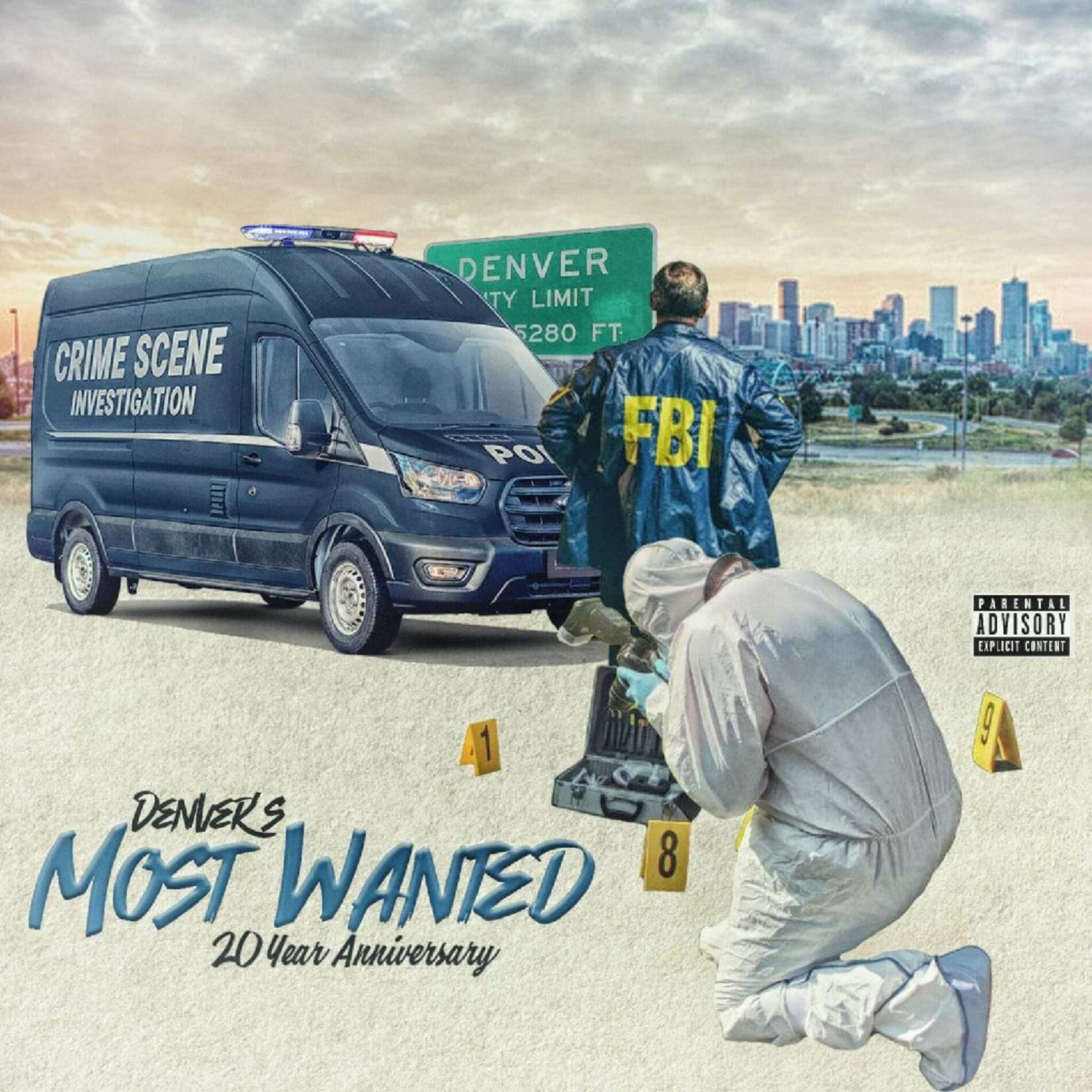 Album cover of Denver's Most Wanted 20 Year Anniversary