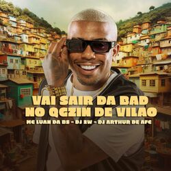 Cover of Vai Sair Da Bad No Qgzin De Vilão