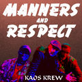 Manners And Respect