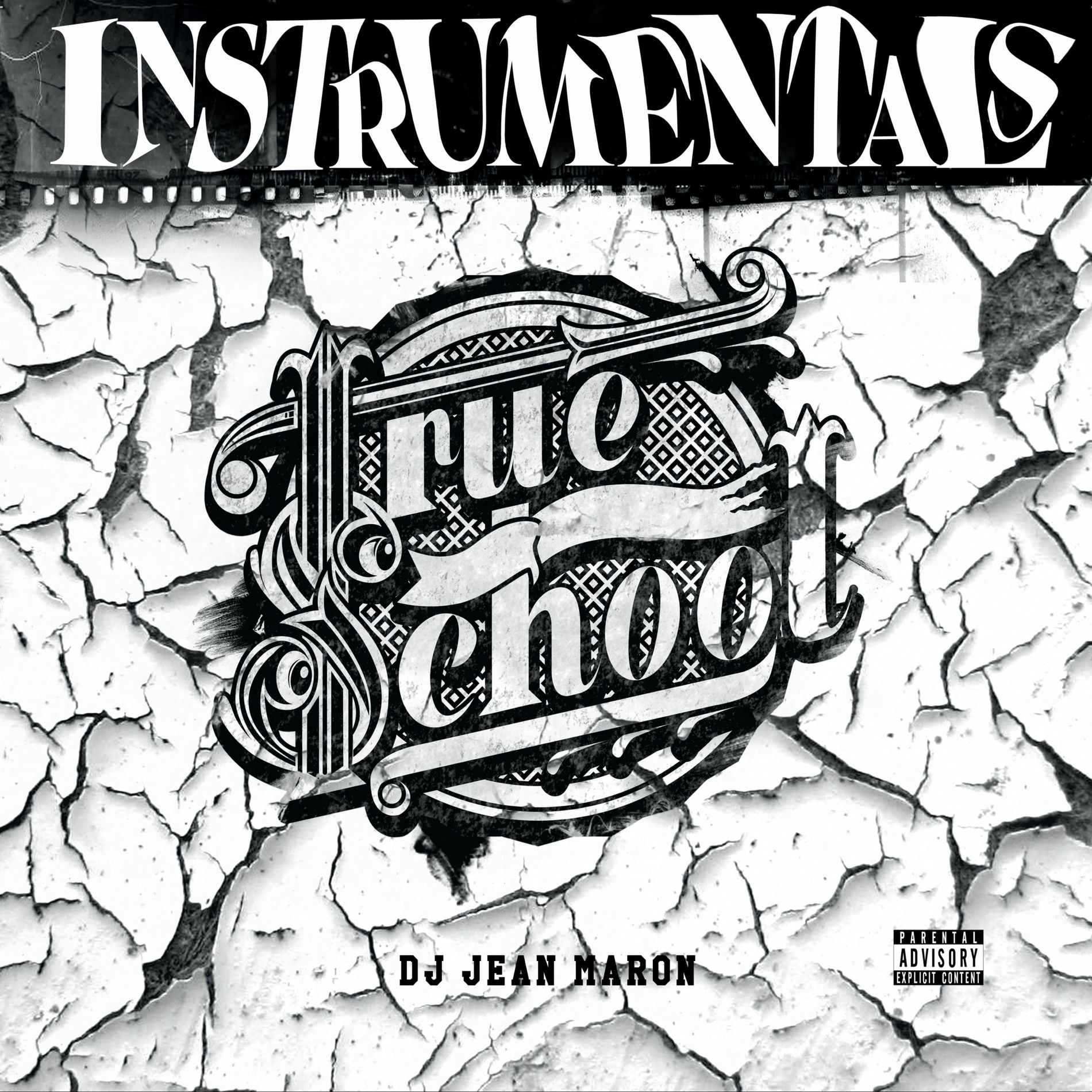 Album cover of True School (Instrumentals)