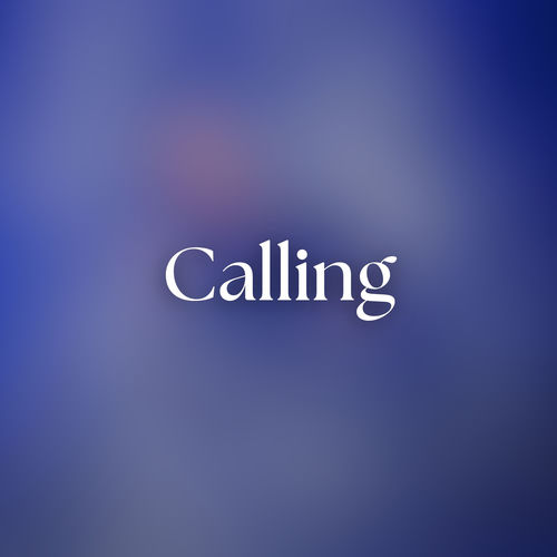 Calling