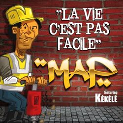Cover of La Vie C'est Pas Facile