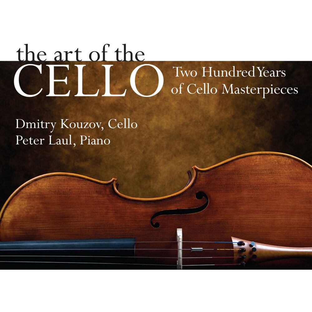 Picture of The Art Of The Cello: Two Hundred Years of Cello Masterpieces