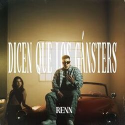 Cover of Dicen Que Los Gansters