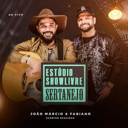 Cover of João Márcio e Fabiano (Estúdio Showlivre Sertanejo) (Ao Vivo)
