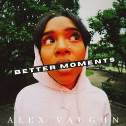 Cover of Better Moments