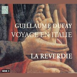 Cover of Dufay: Voyage en Italie