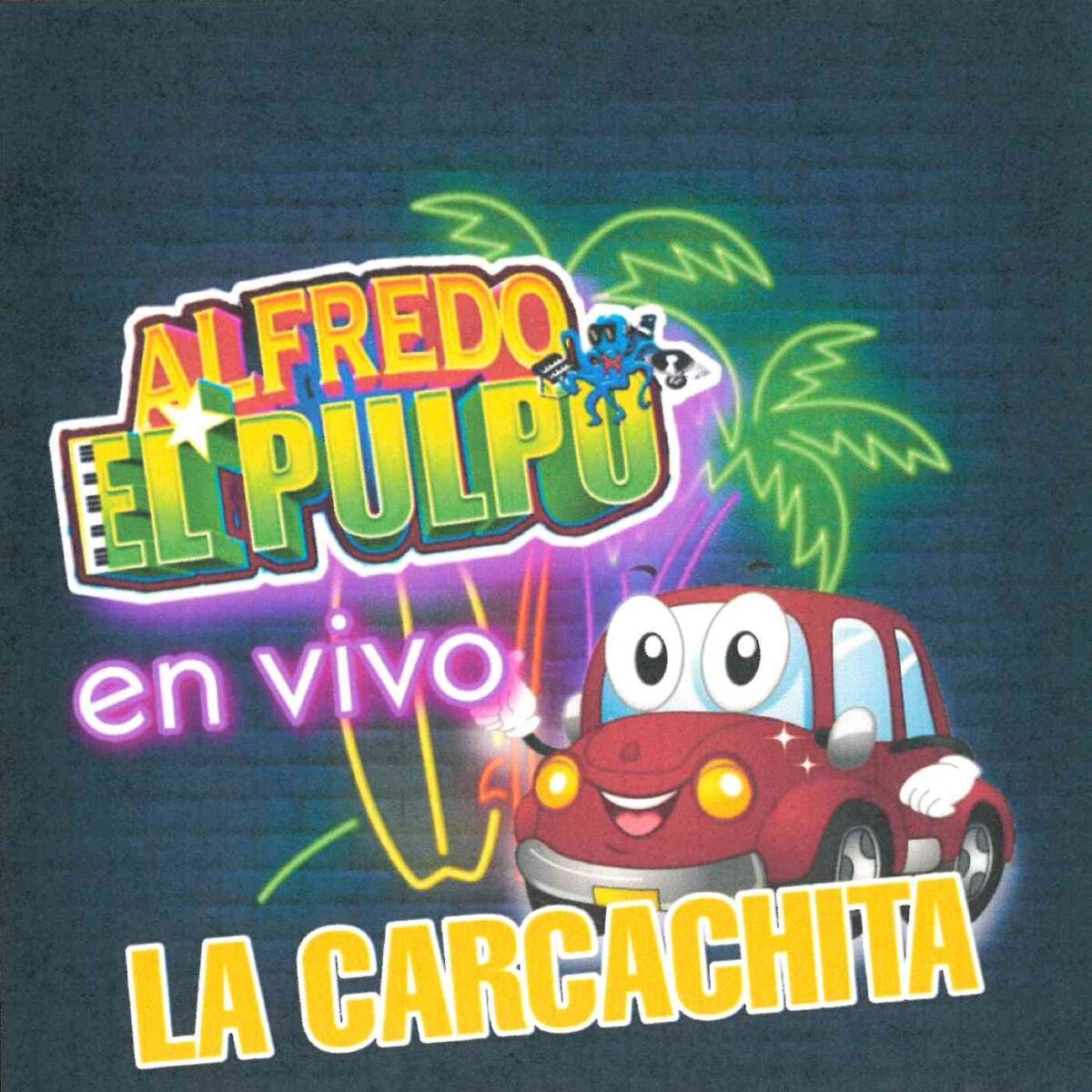 Album cover of La Carcachita (En Vivo)