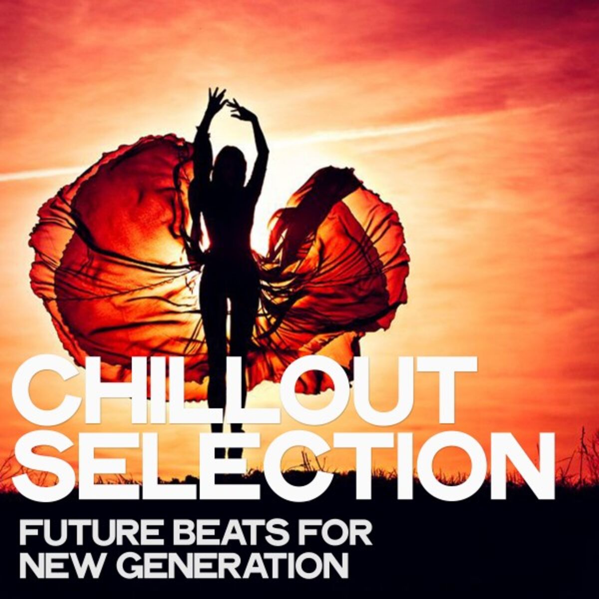 Album cover of Chillout Selection (Future Beats for New Generation)