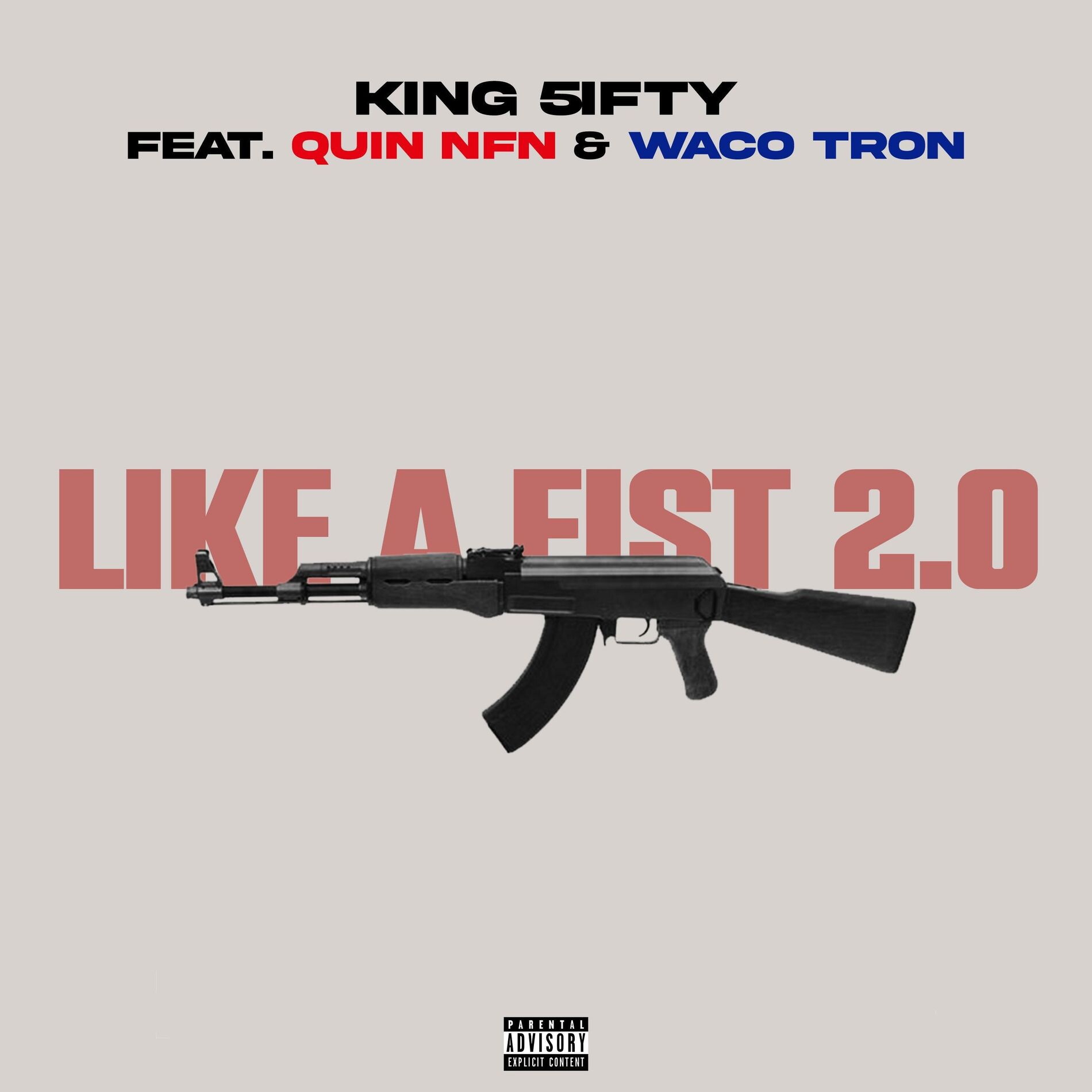 Album cover of Like A Fist 2.0 (feat. Quin NFN & WacoTron)