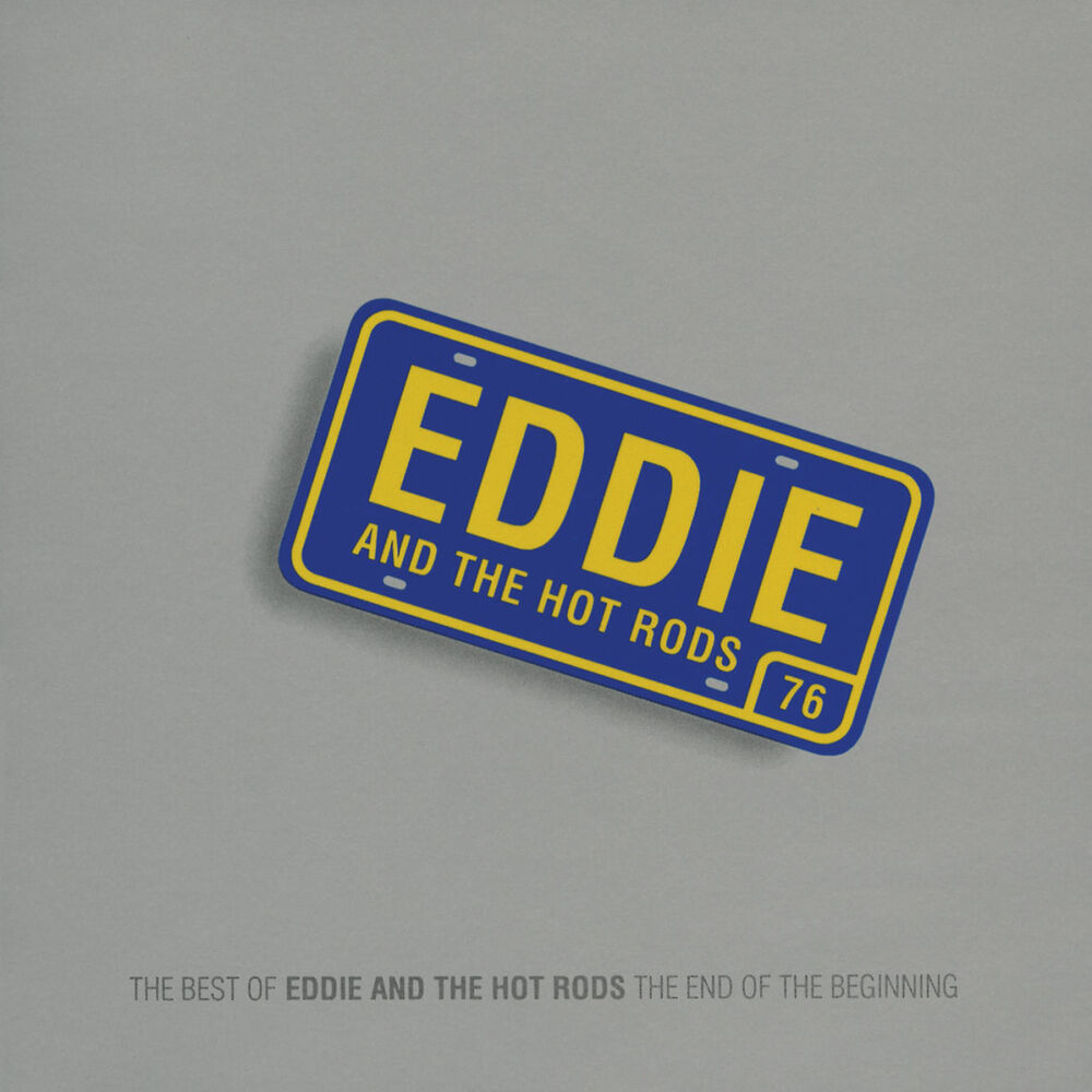 Picture of The End Of The Beginning - (The Best Of Eddie & The Hot Rods)