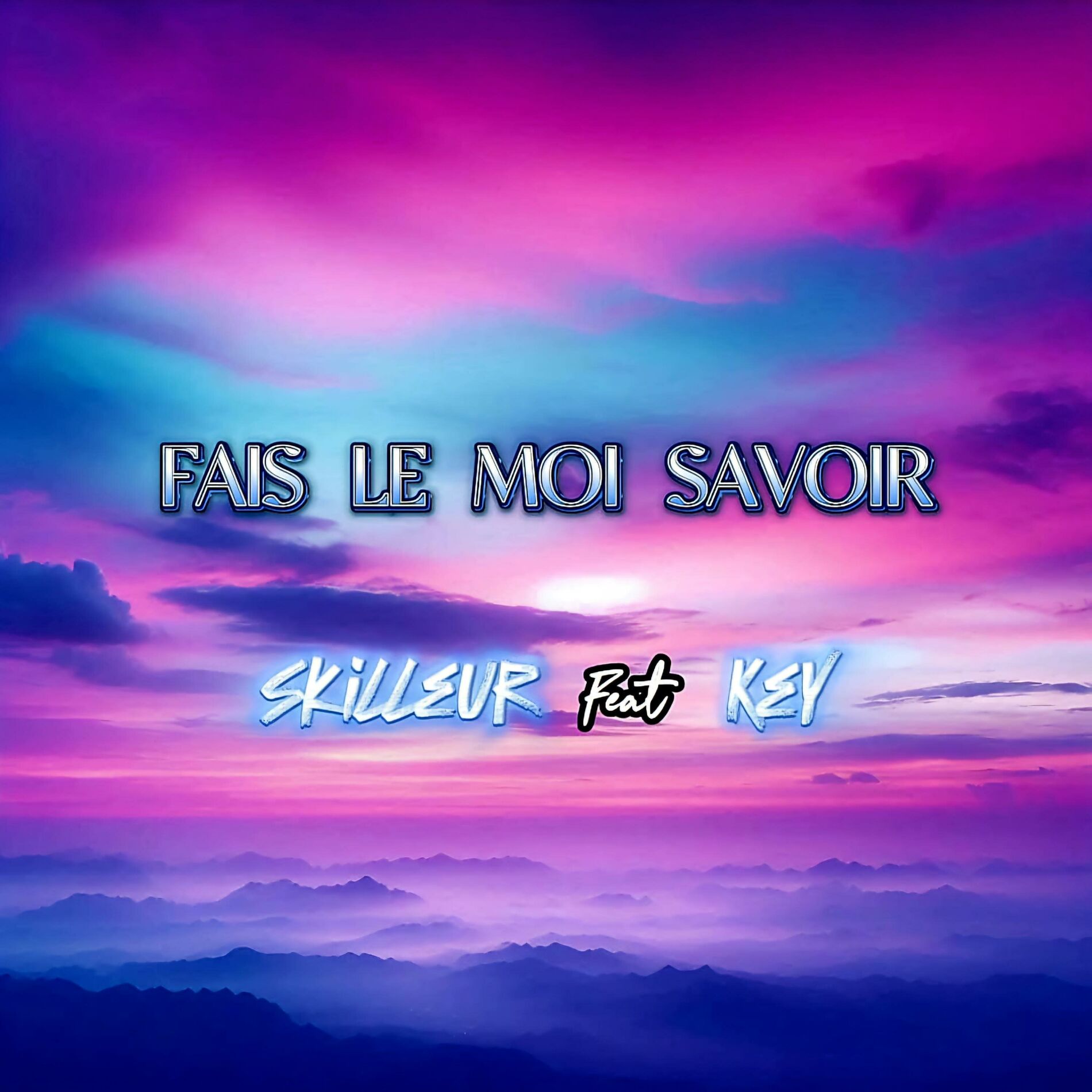 Album cover of Fais le moi savoir (feat. Key)
