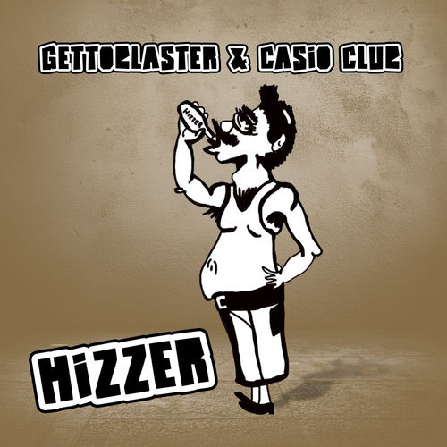 Hizzer