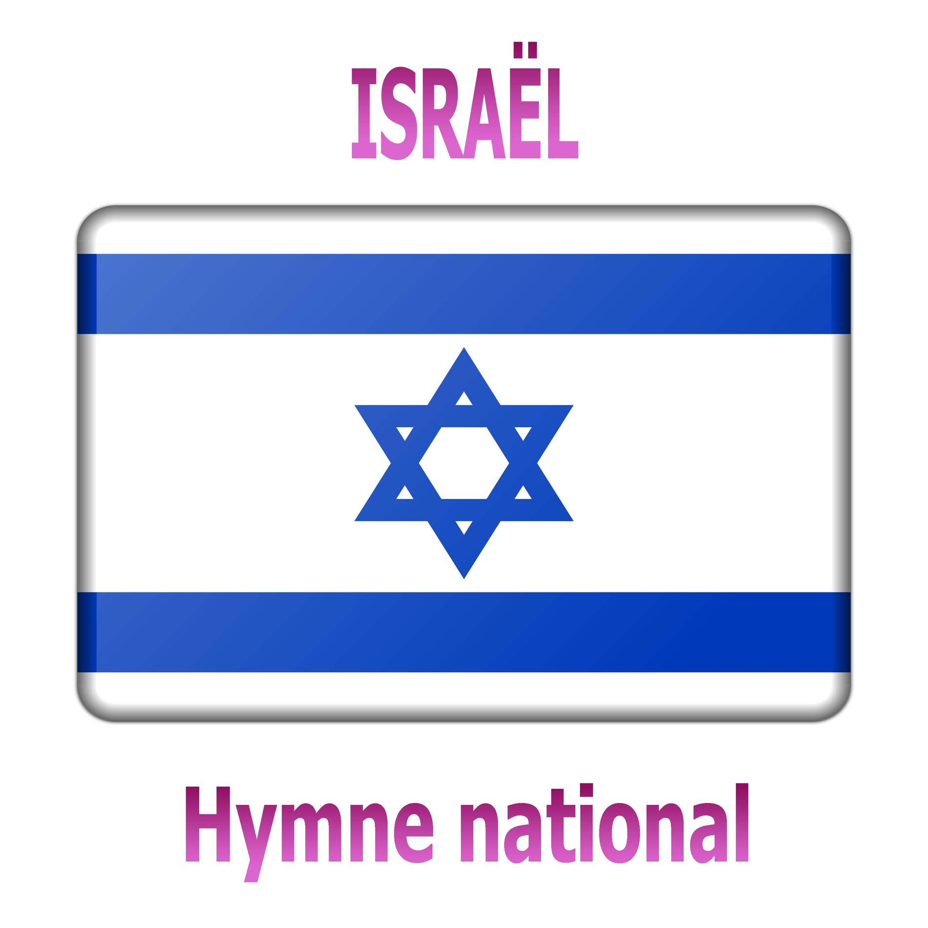 Album cover of Israël - Hatikvah - Hymne national israélien ( L’espérance )