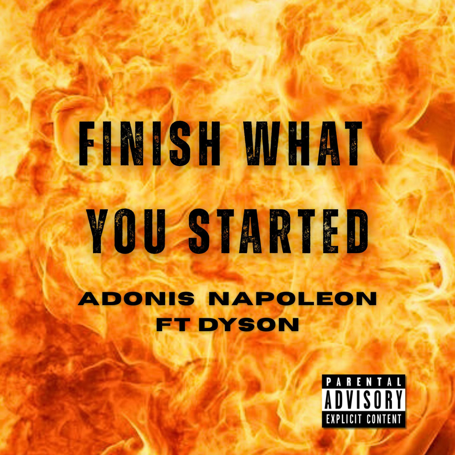 Album cover of FINISH WHAT YOU STARTED #F4 (feat. Dyson)