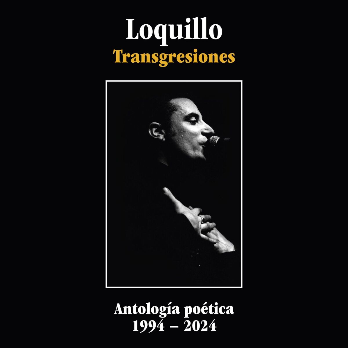 Album cover of Transgresiones: Antología poética 1994 -2024