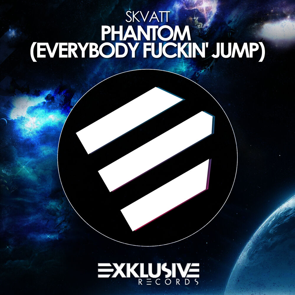 Picture of Phantom (Everybody Fuckin' Jump)