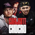Cafajeste Chucro