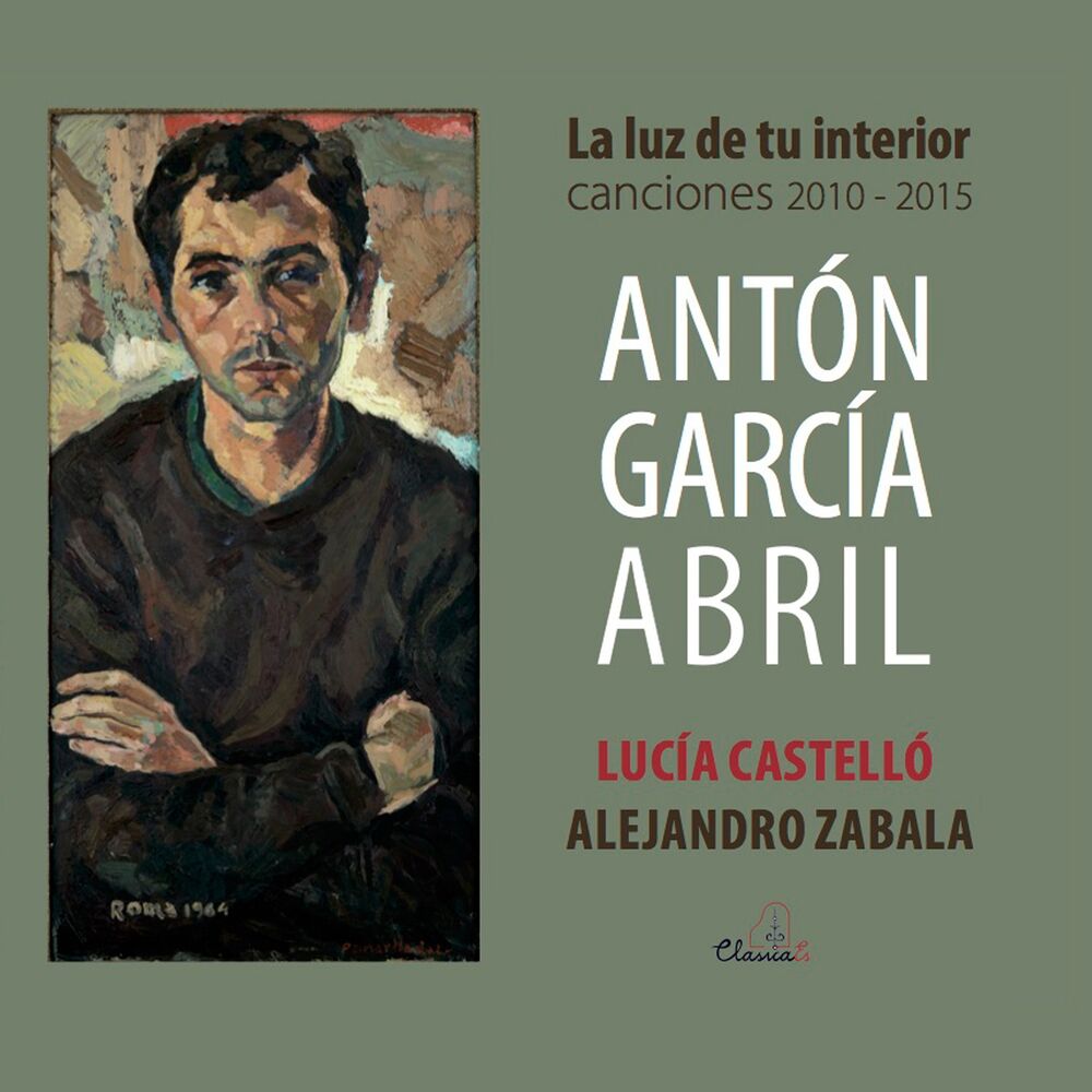 Picture of Antón García Abril: La luz de tu interior. Canciones 2010-2015