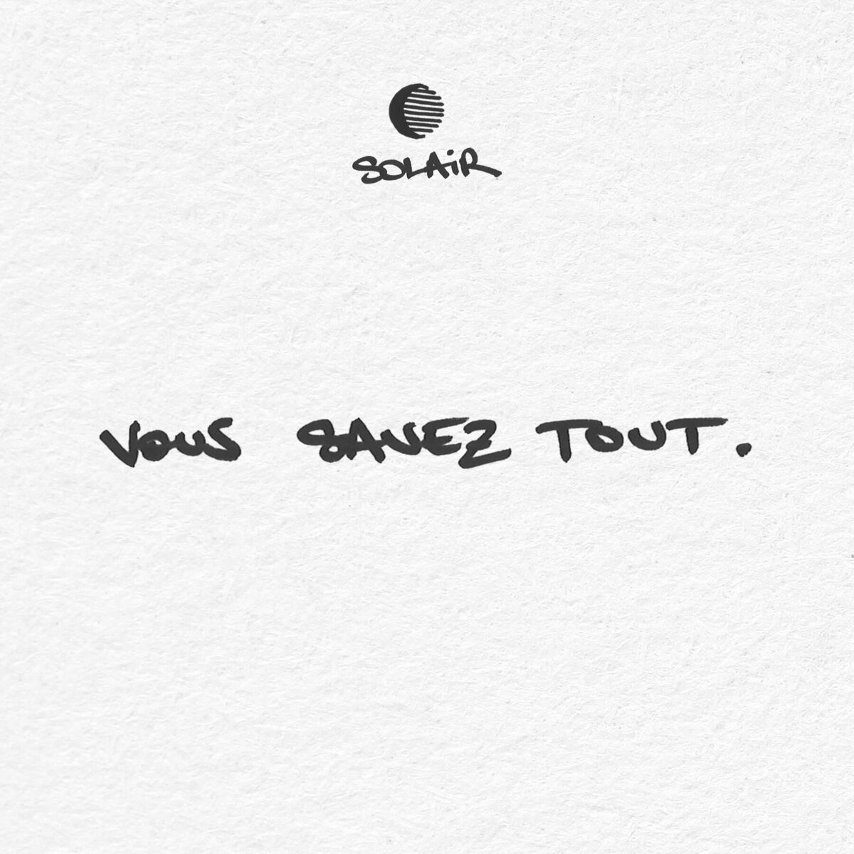 Album cover of Vous savez tout