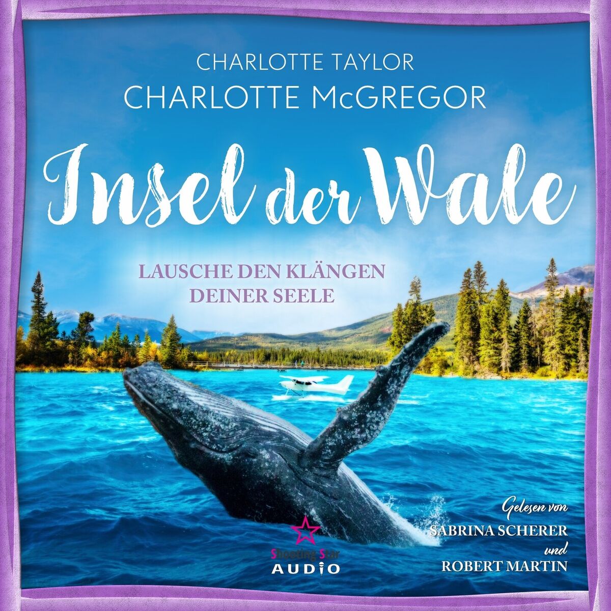 Album cover of Lausche den Klängen deiner Seele - Insel der Wale, Band 2 (ungekürzt)