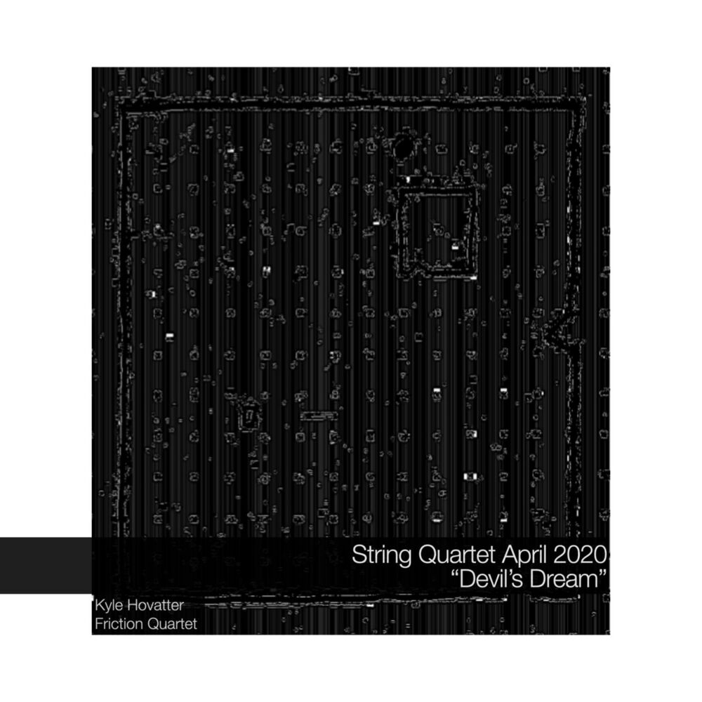Picture of String Quartet April 2020 "Devil's Dream"