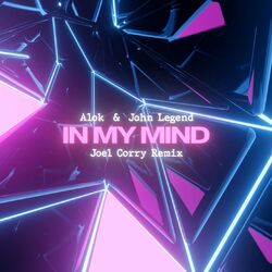 Cover of In My Mind (Joel Corry Remix)