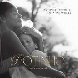 Cover of Potinho (Todo Amor de Mãe) by undefined