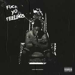 Cover of Fuck Yo Feelings