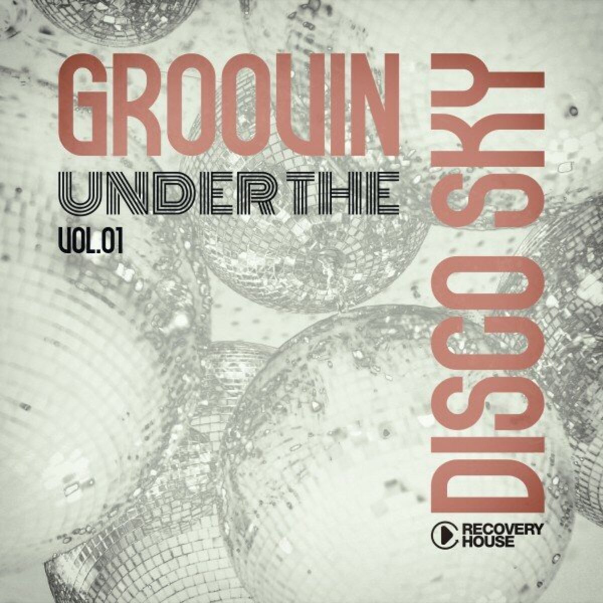 Album cover of Groovin Under the Disco Sky, Vol.01