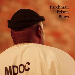 Cover of Parchman Prison Blues
