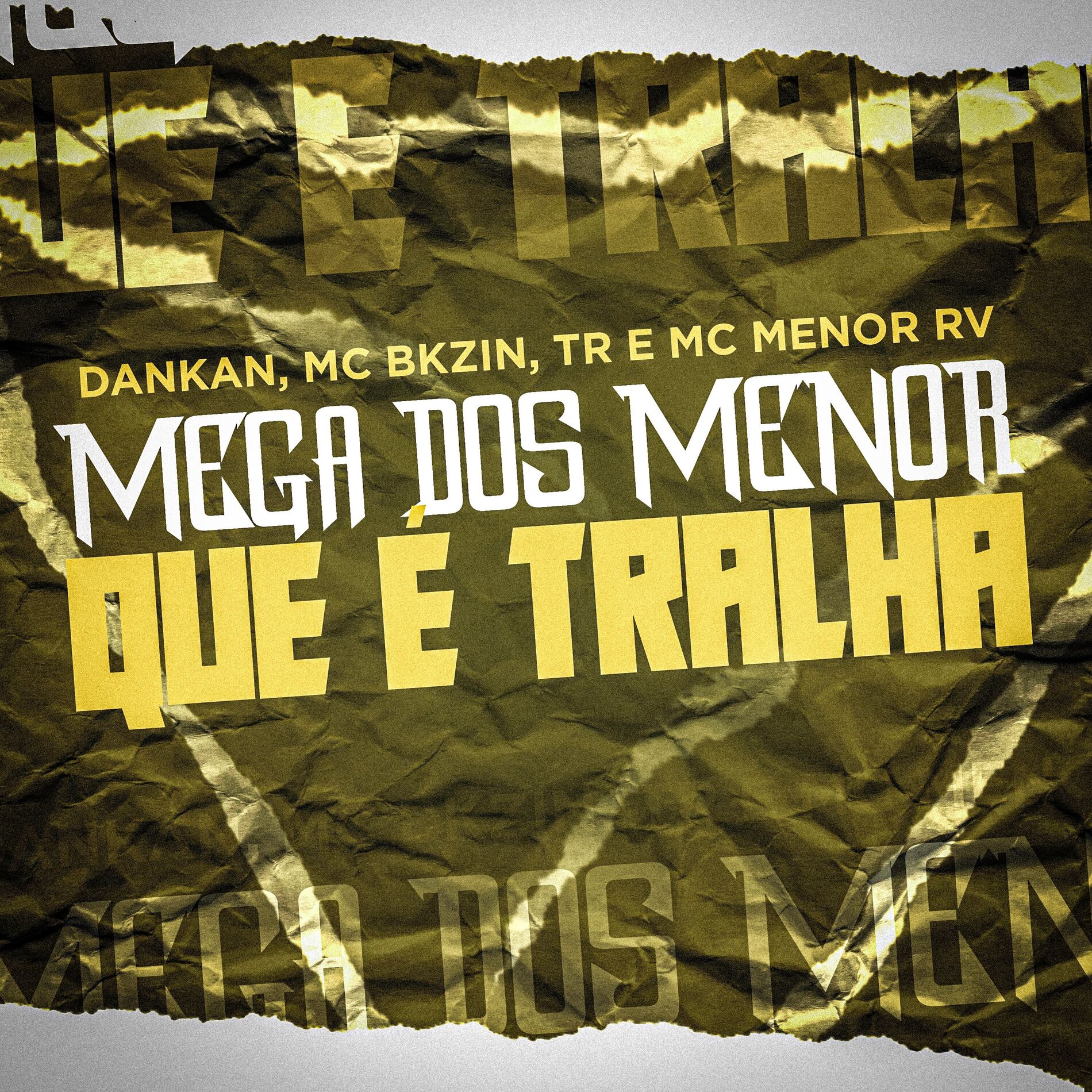 Album cover of Mega dos Menor Que é Tralha