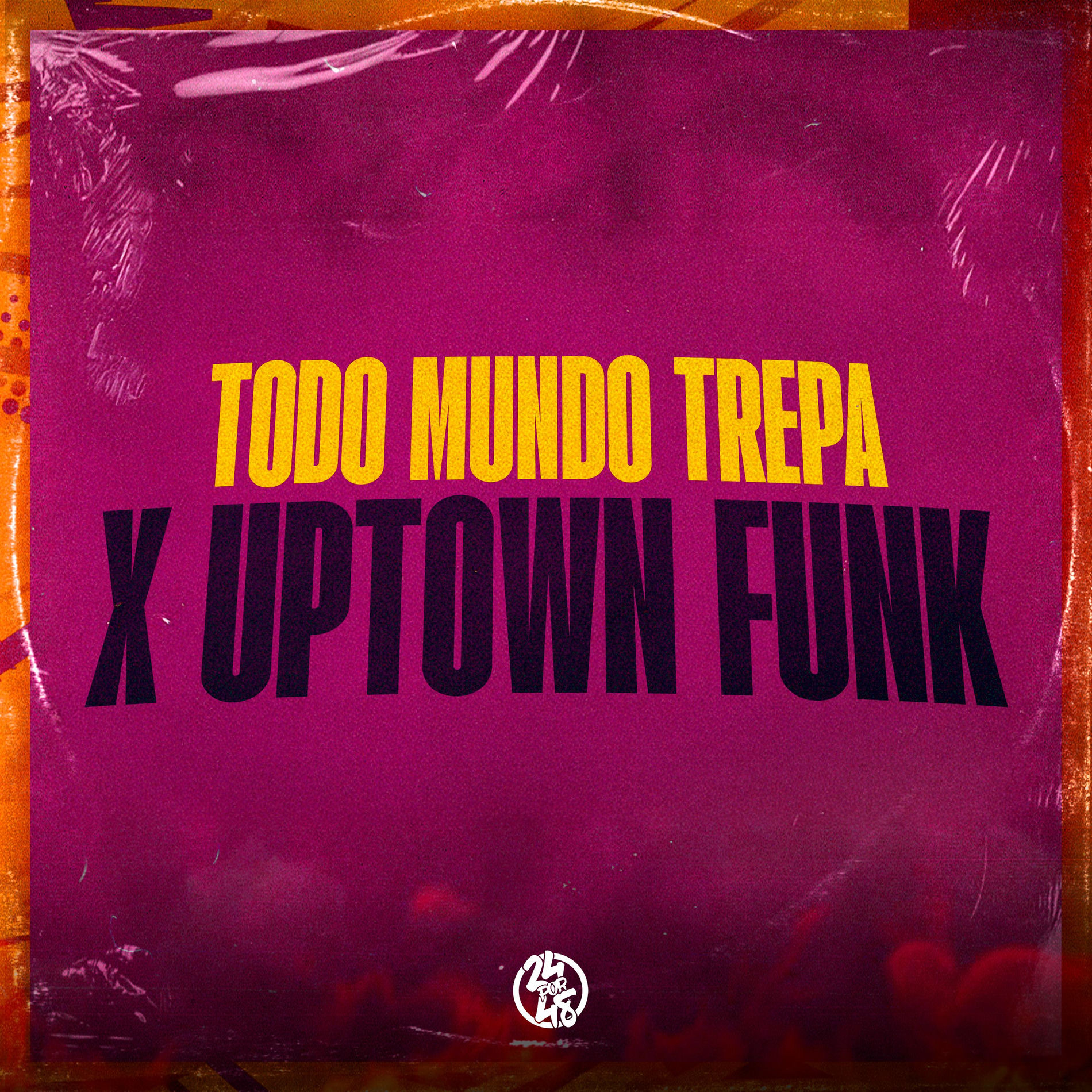 Album cover of TODO MUNDO TREPA X UPTOWN FUNK