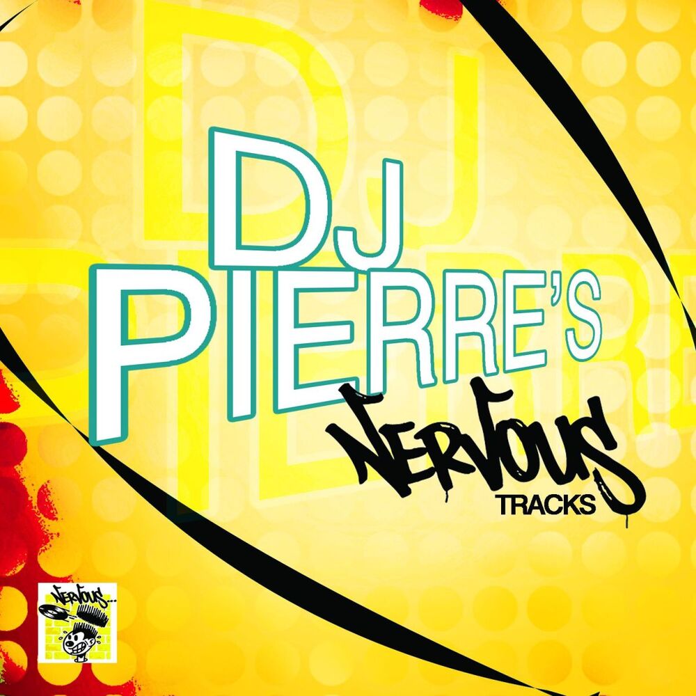 Picture of DJ Pierre's Nervous Tracks