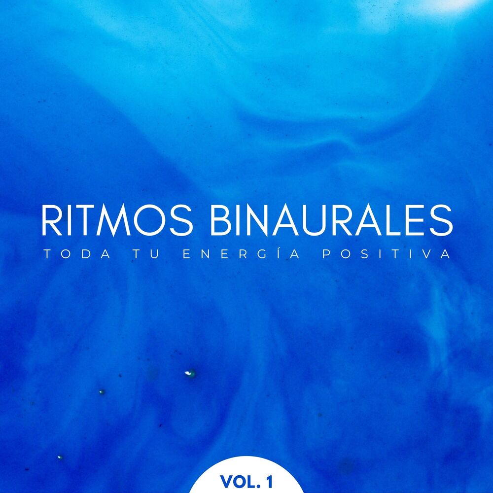 Picture of Ritmos Binaurales: Toda Tu Energía Positiva Vol. 1