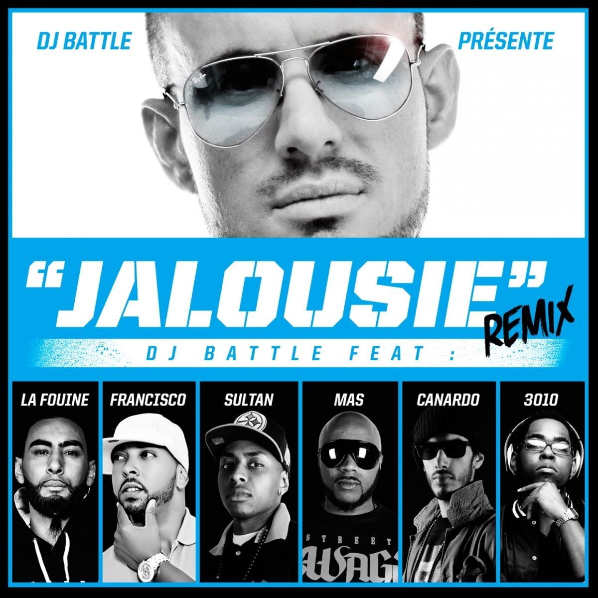 Album cover of Jalousie (feat. La Fouine, Sultan, M.A.S., Francisco, Canardo, 3010)
