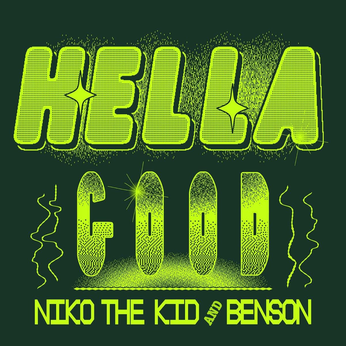 Album cover of Hella Good