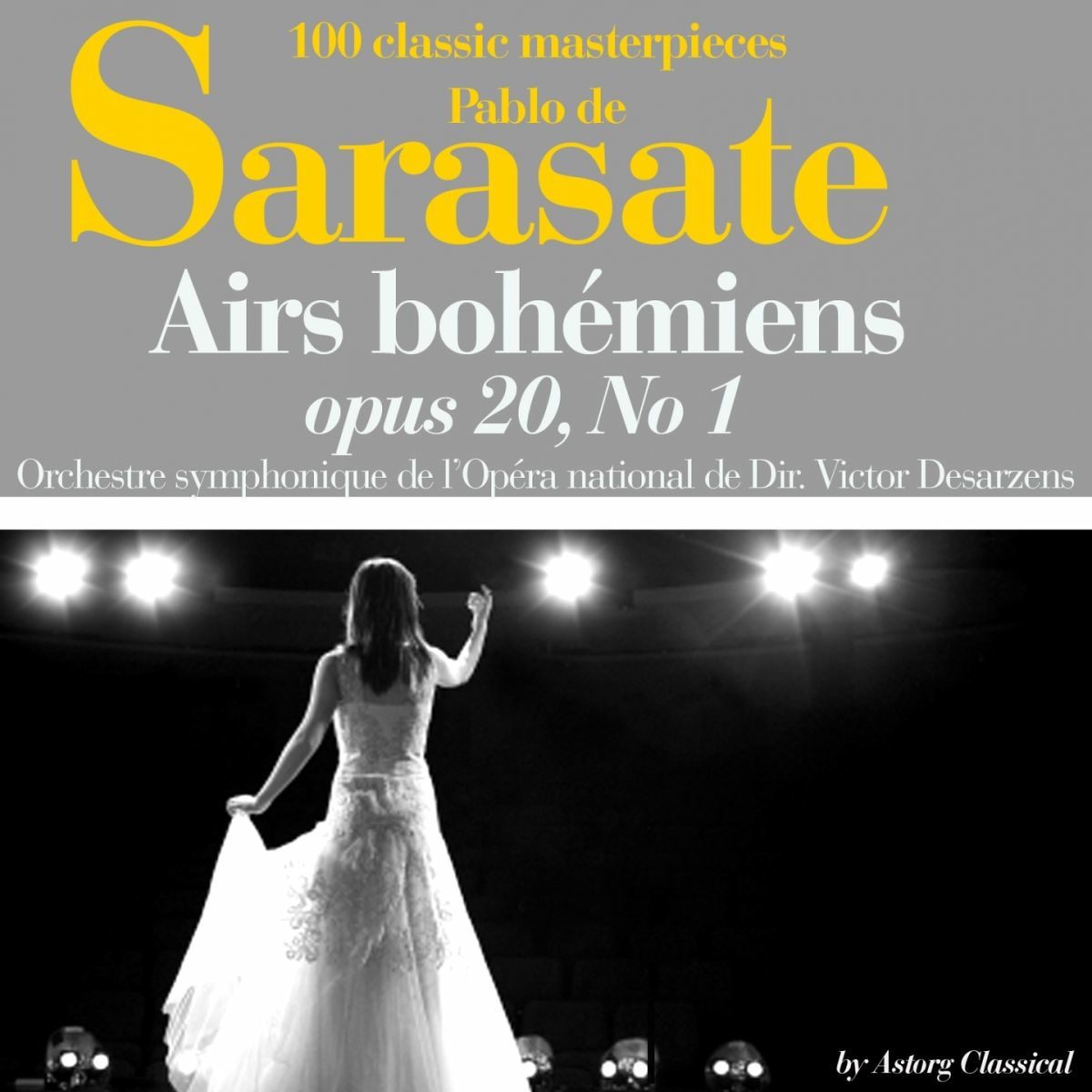 Album cover of De Sarasate : Airs bohémiens, Op. 20, No. 1 (100 classic masterpieces)